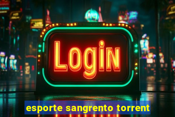 esporte sangrento torrent